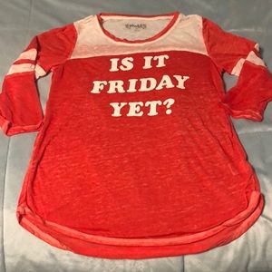 “Is it Friday yet?” elbow length top